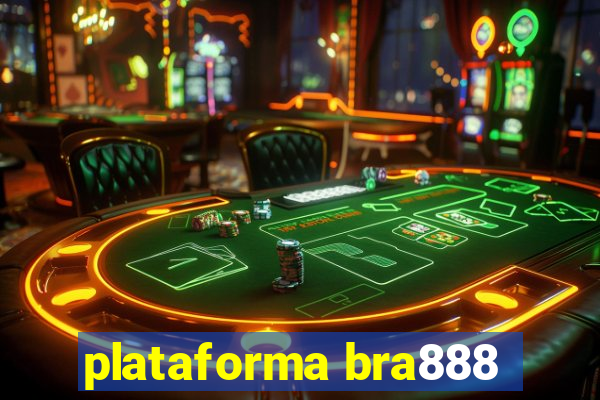 plataforma bra888
